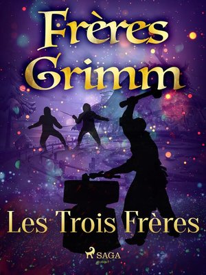 cover image of Les Trois Frères